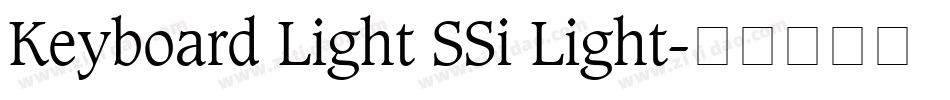 Keyboard Light SSi Light字体转换